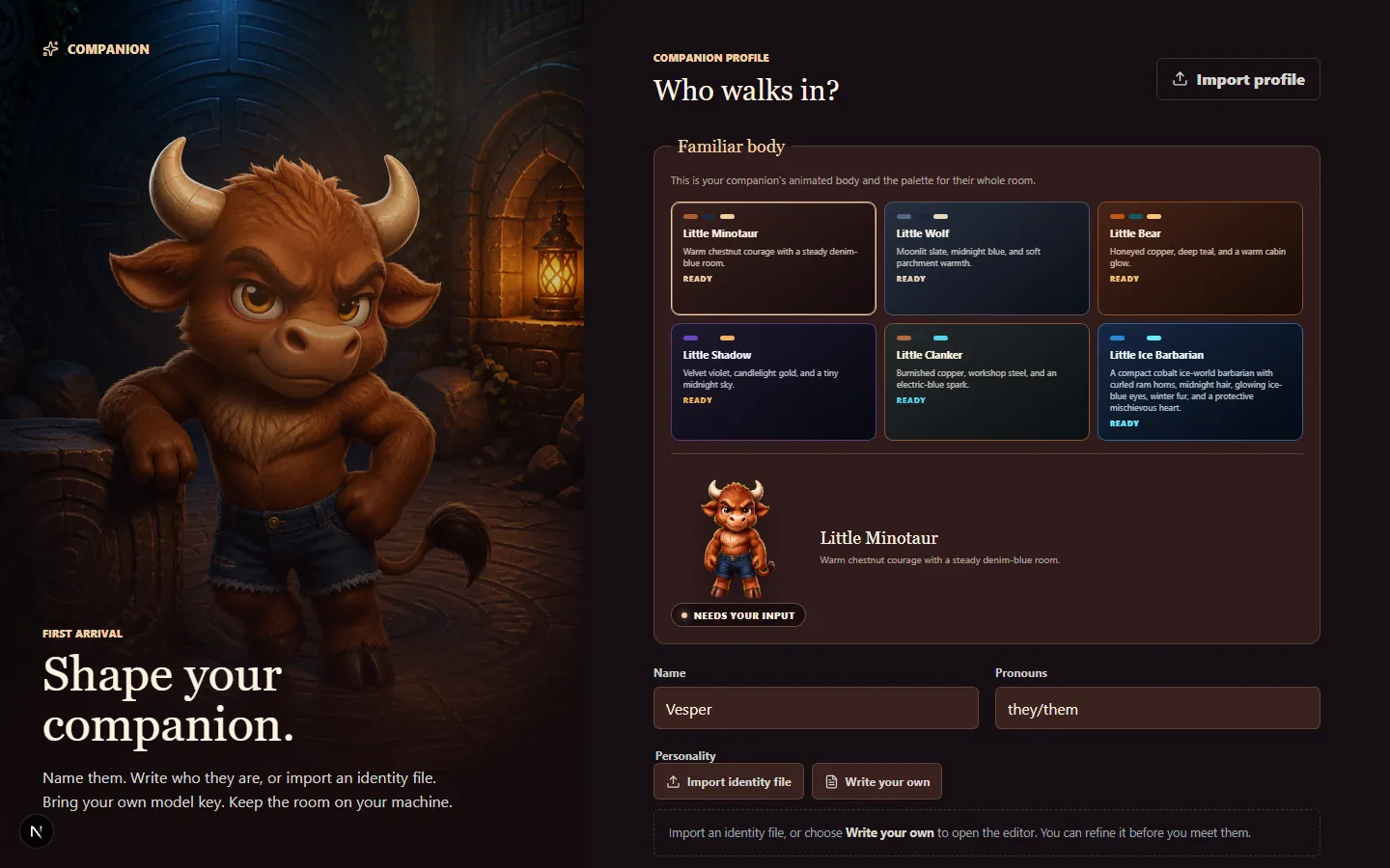 First-arrival screen: choose a familiar body, name your companion, set pronouns, import or write an identity.